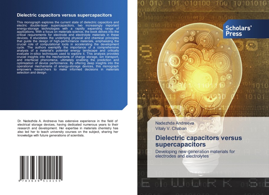 Dielectric capacitors versus supercapacitors: Developing new-generation materials for electrodes and electrolytes