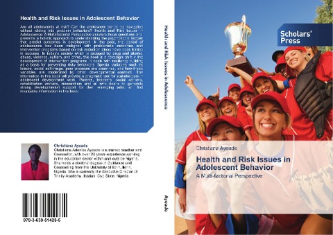 Health and Risk Issues in Adolescent Behavior: A Multi-factorial Perspective