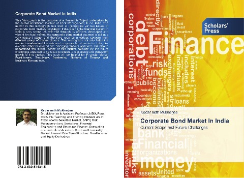 Corporate Bond Market in India: Current Scope and Future Challenges