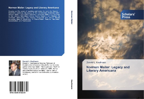 Norman Mailer: Legacy and Literary Americana