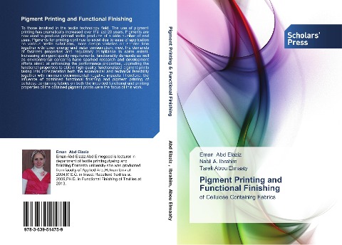 Pigment Printing and Functional Finishing: of Cellulose Containing Fabrics