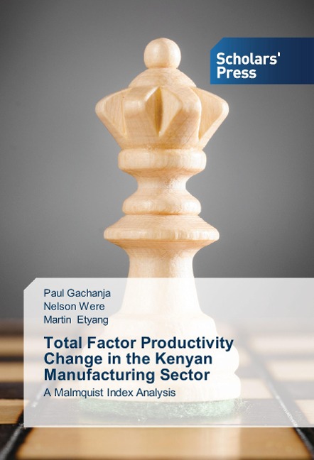 Total Factor Productivity Change in the Kenyan Manufacturing Sector: A Malmquist Index Analysis