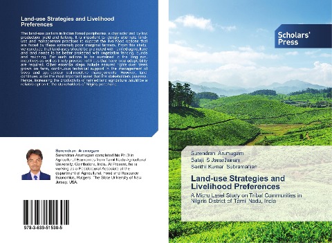 Land-use Strategies and Livelihood Preferences: A Micro Level Study on Tribal Communities in Nilgiris District of Tamil Nadu, India