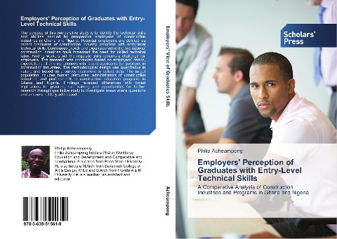 Employers Perception of Graduates with Entry-Level Technical Skills: A Comparative Analysis of Construction Industries and Programs in Ghana and Nigeria