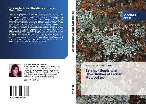 Semisynthesis and Bioactivities of Lichen Metabolites