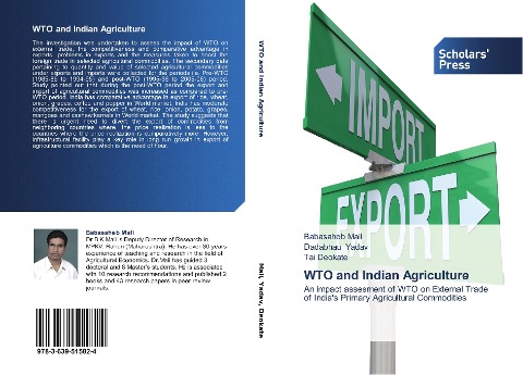 WTO and Indian Agriculture: An impact assesment of WTO on External Trade of India's Primary Agricultural Commodities