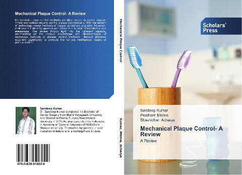 Mechanical Plaque Control- A Review: A Review