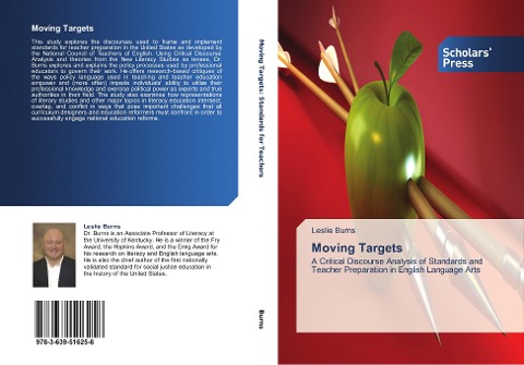 Moving Targets: A Critical Discourse Analysis of Standards and Teacher Preparation in English Language Arts