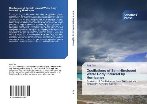 Oscillations of Semi-Enclosed Water Body Induced by Hurricanes: Simulation of Oscillations at Lake Pontchartrain induced by Hurricane Katrina