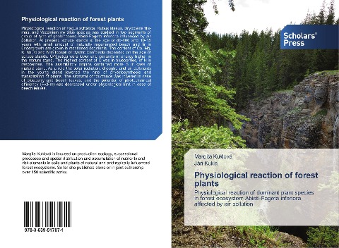 Physiological reaction of forest plants: Physiological reaction of dominant plant species in forest ecosystem Abieti-Fageta inferiora affected by air pollution