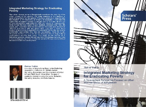 Integrated Marketing Strategy for Eradicating Poverty: A Development Perspective Focused on Urban Informal Sector of Bangladesh