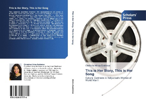 This is Her Story, This is Her Song: Cultural Contrasts in Hollywoods Woman of World War II