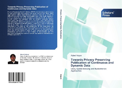 Towards Privacy Preserving Publication of Continuous and Dynamic Data: Using Spatial Indexing and Bucketization Approaches