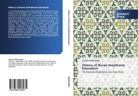 History of Nurse Anesthesia Education: The Nebraska Experience as a Case Study