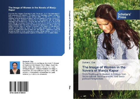 The Image of Women in the Novels of Manju Kapur: From Traditional to Modern: A Critique from Socio-cultural, Socio-economic, and Socio-political Perspectives