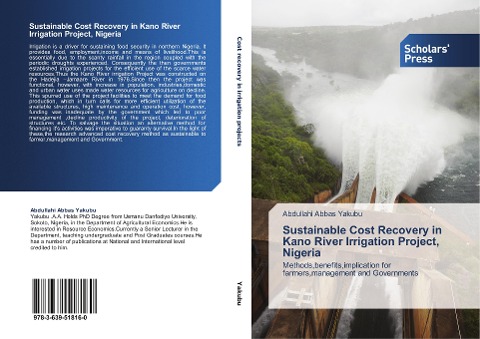 Sustainable Cost Recovery in Kano River Irrigation Project, Nigeria: Methods,benefits,implication for farmers,management and Governments
