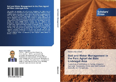 Soil and Water Management in the Parc Agrari del Baix Llobregat Area: Evaluation of Infiltration in Furrow Irrigarion Systems, Assessing Water and Salt Content Spatially and Temporally