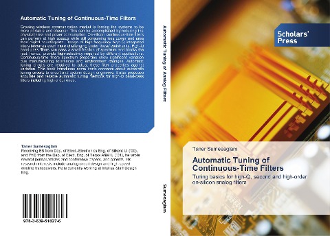Automatic Tuning of Continuous-Time Filters: Tuning basics for high-Q, second and high-order on-silicon analog filters
