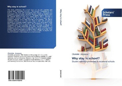 Why stay in school?: Student retention processes in vocational schools
