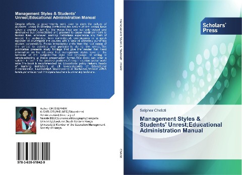 Management Styles & Students Unrest;Educational Administration Manual