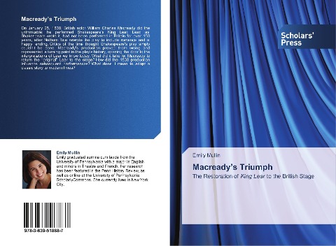 Macreadys Triumph: The Restoration of <em>King Lear</em> to the British Stage