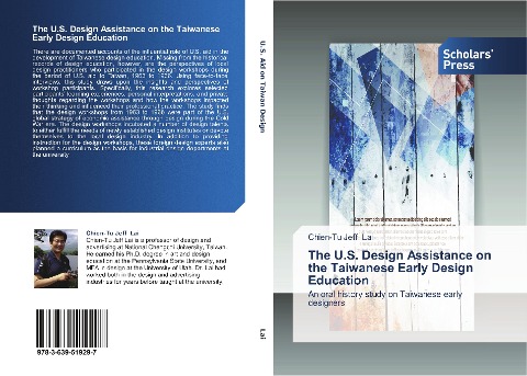 The U.S. Design Assistance on the Taiwanese Early Design Education: An oral history study on Taiwanese early designers