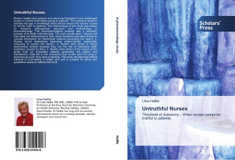 Untruthful Nurses: Threshold of Autonomy - When nurses cannot be truthful to patients