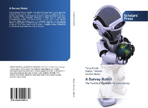A Survey Robot: The Technical Facilitator for Land Survey