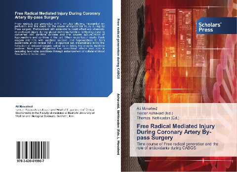 Free Radical Mediated Injury During Coronary Artery By-pass Surgery: Time course of  Free radical generation and the role of antioxidants during CABGS