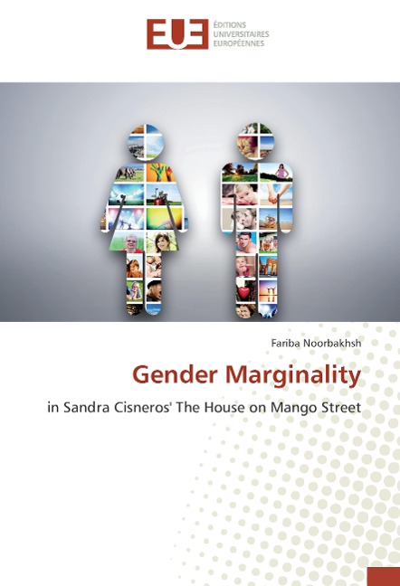 Gender Marginality: in Sandra Cisneros' The House on Mango Street