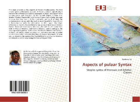 Aspects of pulaar Syntax: Morpho-syntax of Pronouns and Relative Clauses