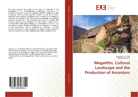 Megaliths, Cultural Landscape and the Production of Ancestors