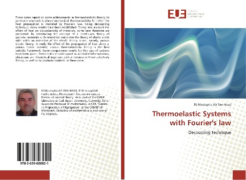 Thermoelastic Systems with Fouriers law: Decoupling technique