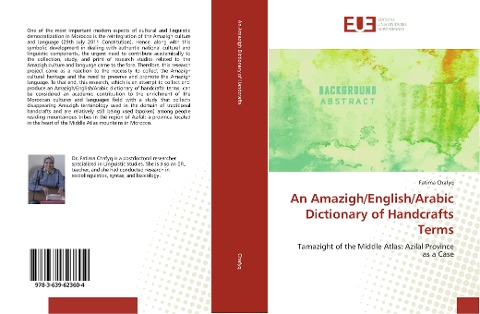 An Amazigh/English/Arabic Dictionary of Handcrafts Terms: Tamazight of the Middle Atlas: Azilal Province as a Case
