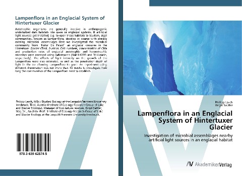 Lampenflora in an Englacial System of Hintertuxer Glacier: Investigation of microbial assemblages nearby artificial light sources in an englacial habitat