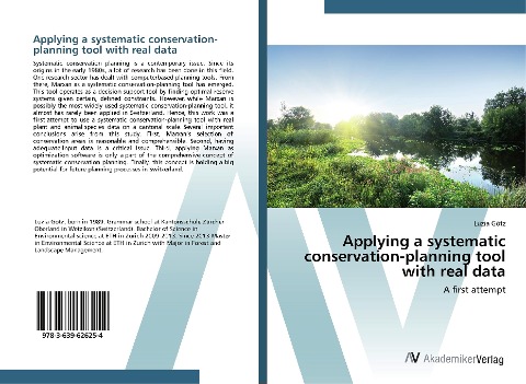 Applying a systematic conservation-planning tool with real data: A first attempt