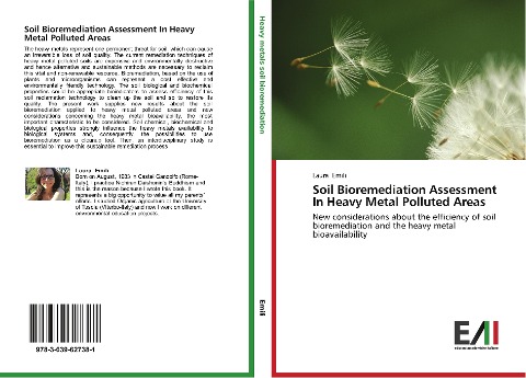 Soil Bioremediation Assessment In Heavy Metal Polluted Areas: New considerations about the efficiency of soil bioremediation and the heavy metal bioavailability