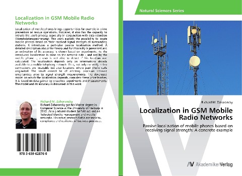 Localization in GSM Mobile Radio Networks: Passive localization of mobile phones based on receiving signal strength: A concrete example