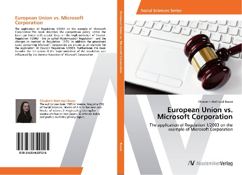 European Union vs. Microsoft Corporation: The application of Regulation 1/2003 on the example of Microsoft Corporation
