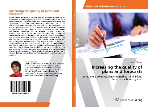 Increasing the quality of plans and forecasts: using more complex planning methods and linking these to the bonus system