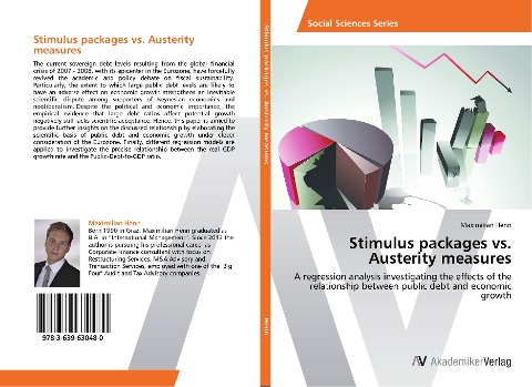 Stimulus packages vs. Austerity measures: A regression analysis investigating the effects of the relationship between public debt and economic growth