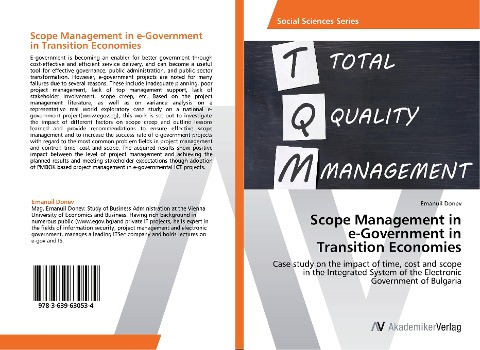 Scope Management in e-Government in Transition Economies: Case study on the impact of time, cost and scope in the Integrated System of the Electronic Government of Bulgaria