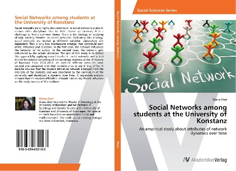 Social Networks among students at the University of Konstanz: An empirical study about attributes of network dynamics over time