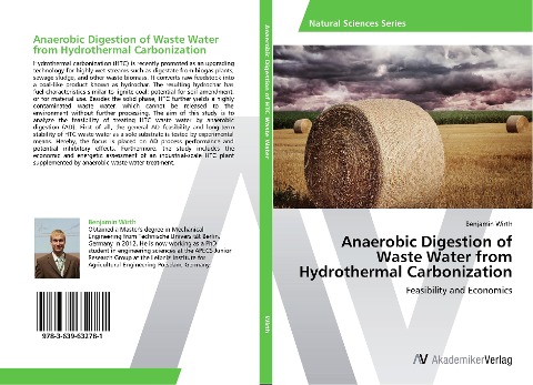 Anaerobic Digestion of Waste Water from Hydrothermal Carbonization: Feasibility and Economics