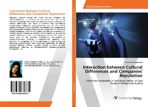 Interaction between Cultural Differences and Companies Reputation: Franchise Companies in Fast-Food Sector: A case Study in Turkey and Austria