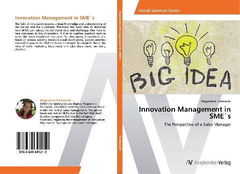 Innovation Management in SME`s: The Perspective of a Sales Manager