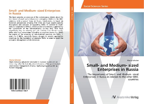 Small- and Medium- sized Enterprises in Russia: The Importance of Small- and Medium- sized Enterprises in Russia in relation to the other BRIC countries
