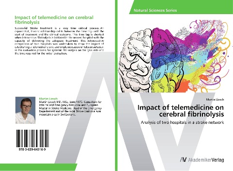 Impact of telemedicine on cerebral fibrinolysis: Analysis of two hospitals in a stroke network