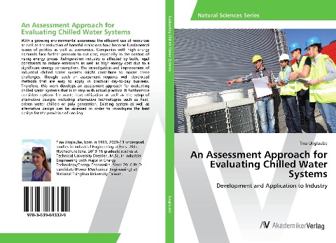 An Assessment Approach for Evaluating Chilled Water Systems: Development and Application to Industry