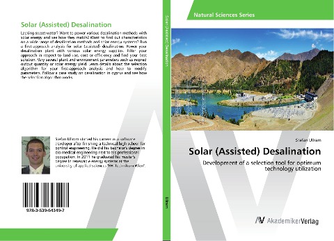 Solar (Assisted) Desalination: Development of a selection tool for optimum technology utilization